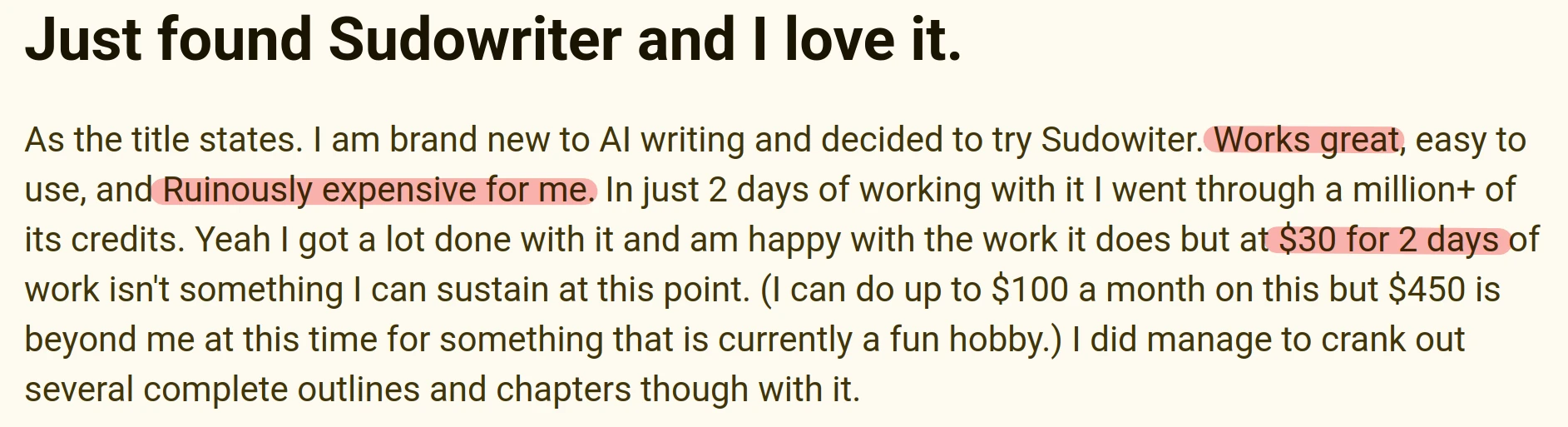 User Review: Sudowrite has good quality, but super high price.